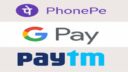 phonepe google pay and paytm