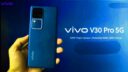 Vivo V30 and V30 Pro launched in India