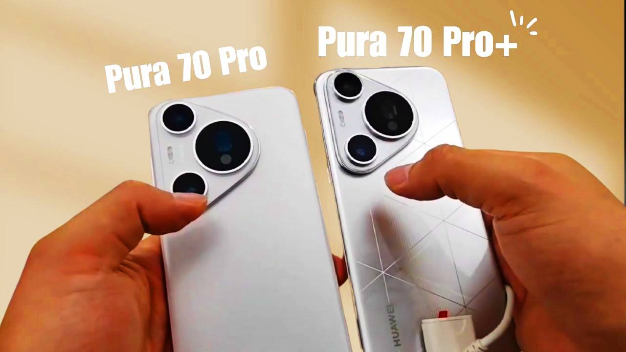 Huawei Pura 70 Pura 70 Pro+