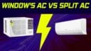 Window AC vs split AC