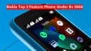 Nokia Top 3 Feature Phone Under Rs 5000