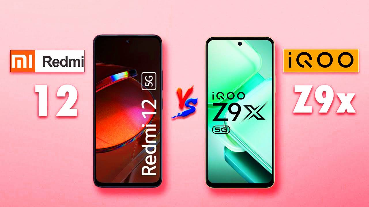 Redmi 12 5G vs iQOO Z9x 5G