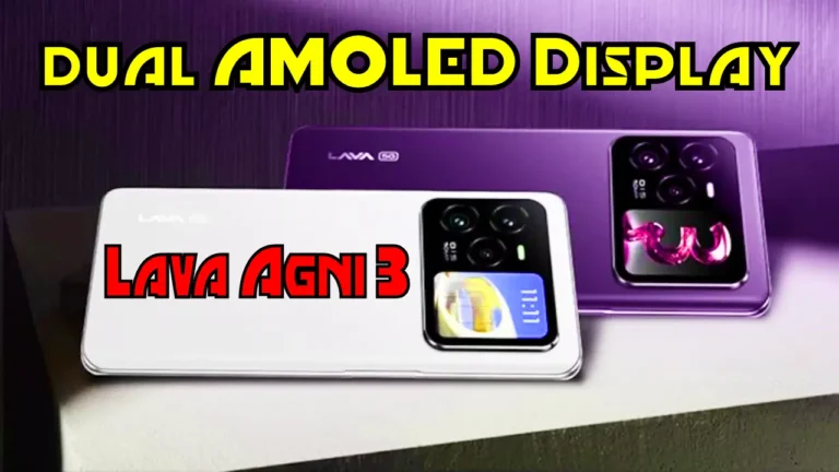 Lava Agni 3 5G smartphone with dual AMOLED