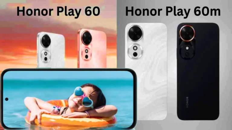 Honor Play 60 and Honor Play 60m