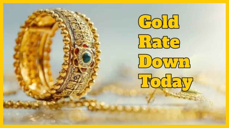 Gold Rate Down Today